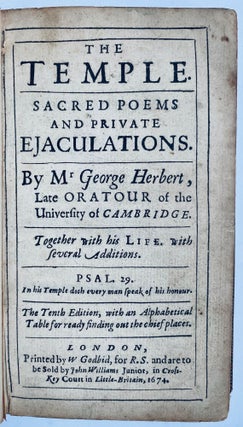 Item #758 The Temple. Sacred Poems and Private Ejaculations. By Mr. George Herbert, Late Oratour...