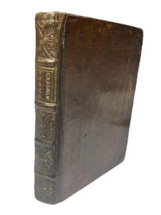 Steps To The Temple, The Delights Of The Muses, And Carmen Deo Nostro. By Ric. Crashaw, sometimes Fellow of Pembroke Hall, and late Fellow of St Peters Colledge in Cambridge. Bound With Richardi Crashawi Poemata et epigrammata, quæ scripsit Latina & Græca, dum Aulæ Pemb. alumnus fuit, et Collegii Petrensis socius.