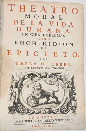 Item #97 Theater moral de la vida humana, en cien emblemas; con el Enchiridion de Epicteto, y La...